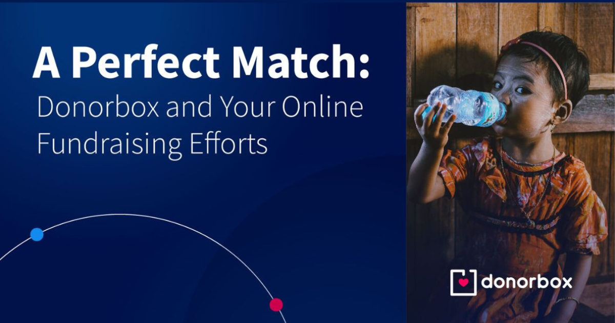 A Perfect Match: Donorbox and Your Online Fundraising Efforts